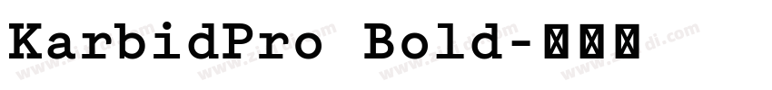 KarbidPro Bold字体转换